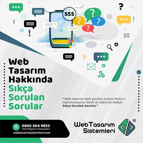 web tasarım hakkında sıkça sorulan sorular, web tasarım soruları, web tasarım sss, web tasarım faq, web tasarım sıkça sorulan sorular